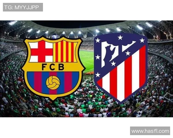 西甲精彩对决巴萨迎战马竞全场直播尽在此处